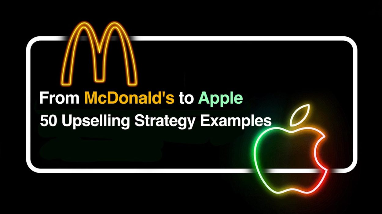 Upselling Strategy Examples
