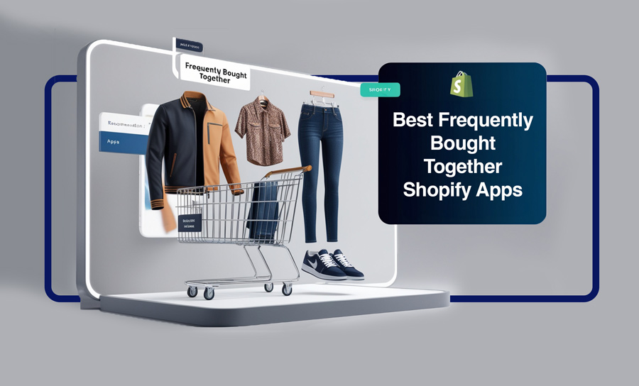 Best Frequently Bought Together Shopify Apps