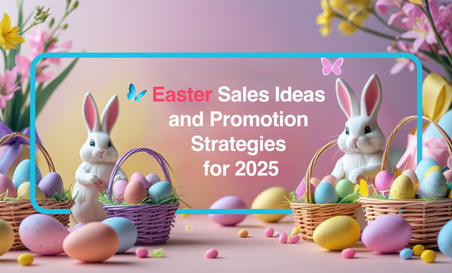 Easter Sales Ideas